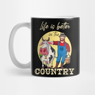 Life Is Better In Country Mug